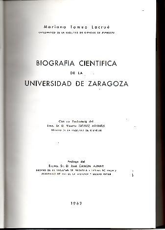 BIOGRAFIA CIENTIFICA DE LA UNIVERSIDAD DE ZARAGOZA.