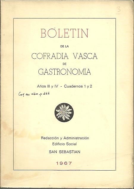 BOLETIN DE LA COFRADIA VASCA DE GASTRONOMIA. AÑOS III Y …