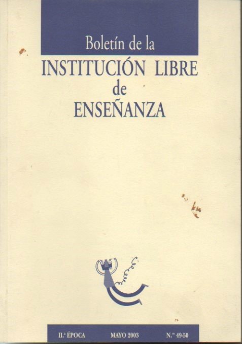 BOLETIN DE LA INSTITUCION LIBRE DE ENSEÑANZA. II EPOCA. NUMS. …