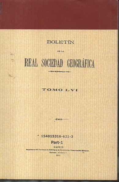 BOLETIN DE LA REAL SOCIEDAD GEOGRAFICA. TOMO LVI. PART 1.