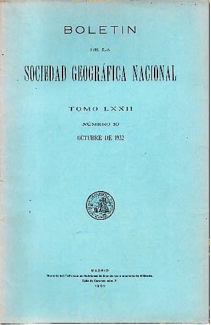 BOLETIN DE LA REAL SOCIEDAD GEOGRAFICA. TOMO LXXII. NUMERO 10. …