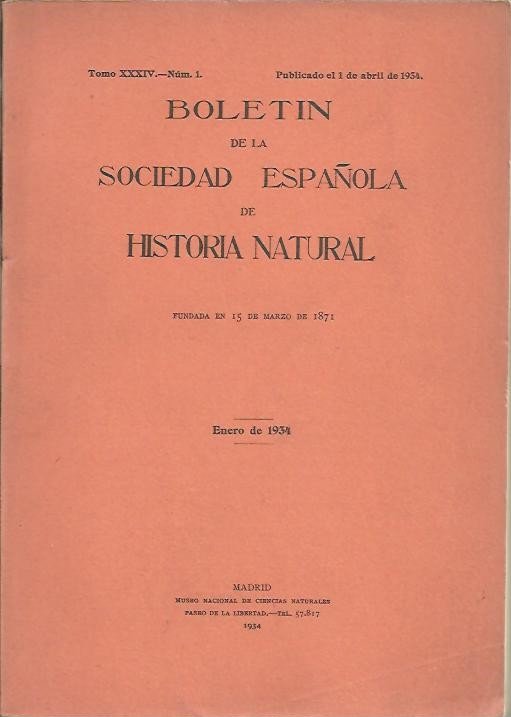 BOLETIN DE LA SOCIEDAD ESPAÑOLA DE HISTORIA NATURAL. TOMO XXXIV. …