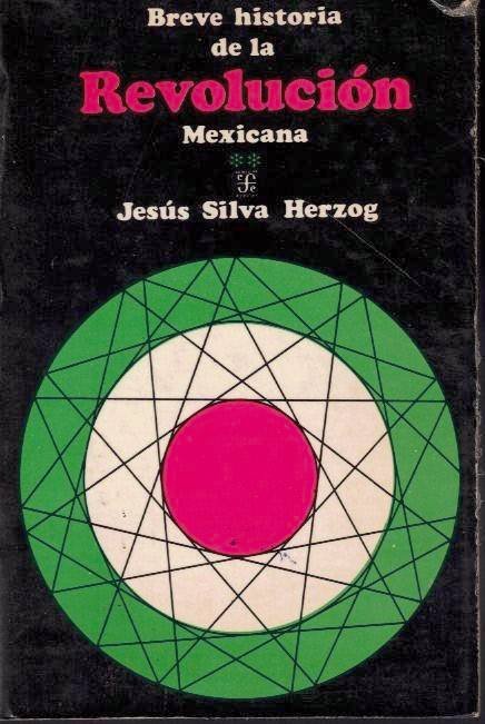 BREVE HISTORIA DE LA REVOLUCION MEXICANA. II. LA ETAPA CONSTITUCIONALISTA …