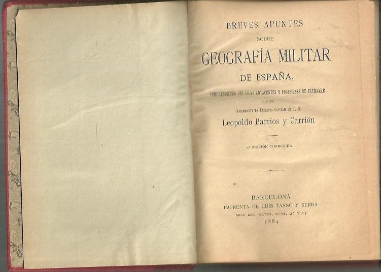 BREVES APUNTES SOBRE GEOGRAFIA MILITAR DE ESPAÑA, COMPRENDIENDO SUS ISLAS …