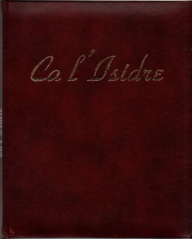 CA L'ISIDRE. ISIDRE GIRONES I MONTSERRAT SALVO. 25 ANIVERSARI.