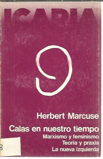 CALAS EN NUESTRO TIEMPO. MARXISMO Y FEMINISMO. TEORIA Y PRAXIS. …