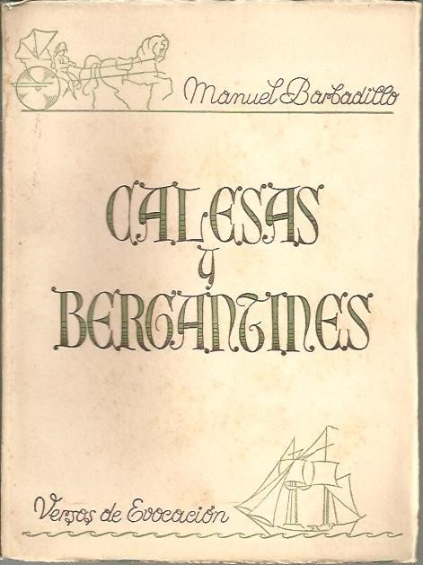 CALESAS Y VERGANTINES. VERSOS DE EVOCACION.