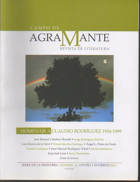 CAMPO DE AGRAMANTE. REVISTA DE LITERATURA. NUMERO 16. OTOÑO-INVIERNO 2011. …
