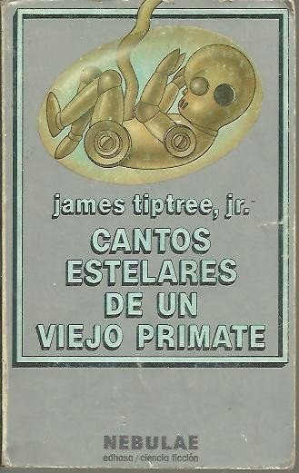 CANTOS ESTELARES DE UN VIEJO PRIMATE. | Immagine Gallery 2
