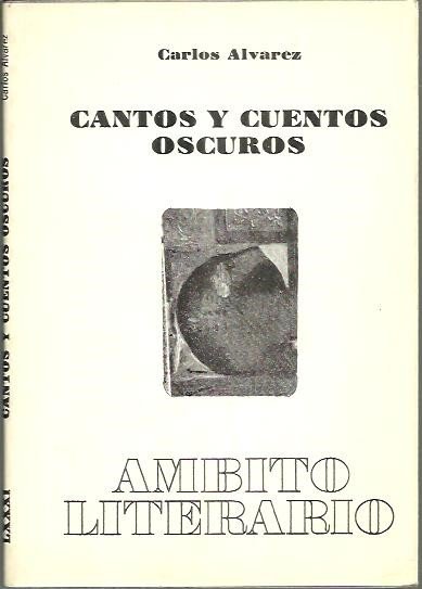 CANTOS Y CUENTOS OSCUROS.