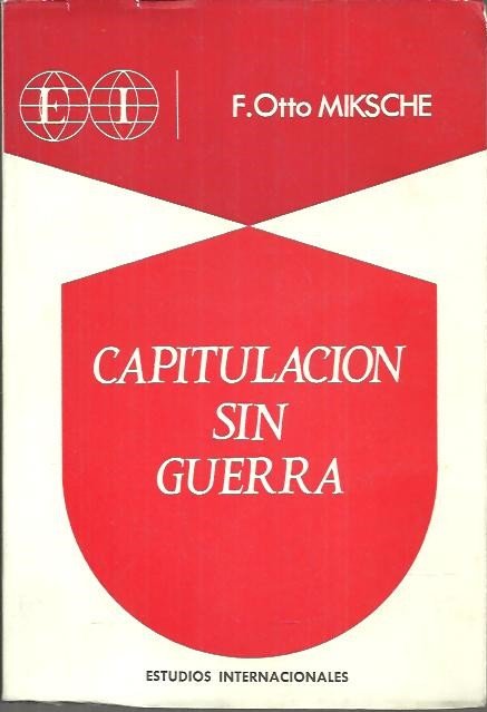 CAPITULACION SIN GUERRA. (1970-1980).