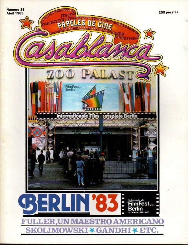 CASABLANCA. PAPELES DE CINE. NUMERO 28. ABRIL 1983. BERLIN'83. FULLER, …