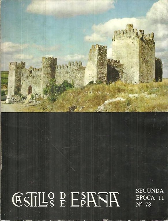 CASTILLOS DE ESPAÑA. SEGUNDA EPOCA. NUM. 11 (78).