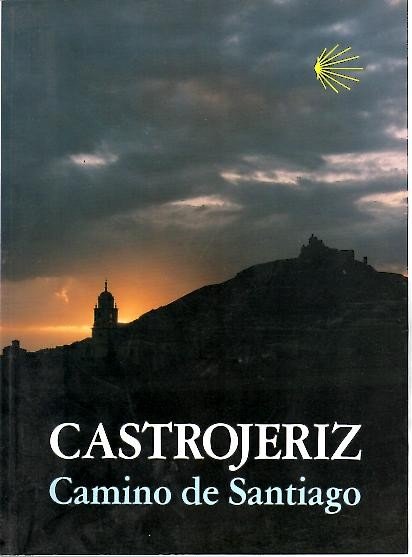 CASTROJERIZ, CAMINO DE SANTIAGO.