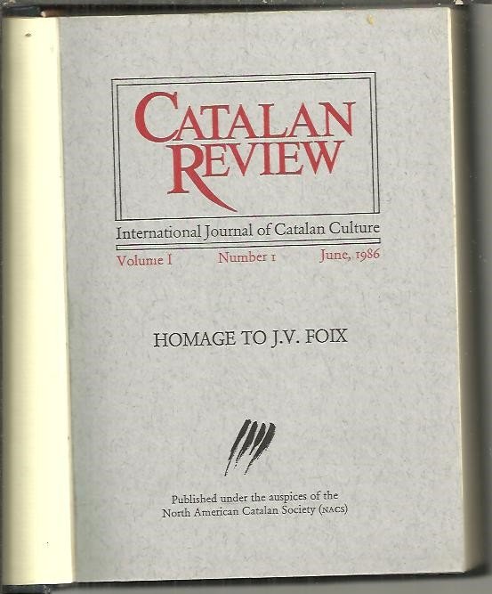 CATALAN REVIEW. INTERNATIONAL JOUNAL OF CATALAN CULTURE. VOL. I. N. …