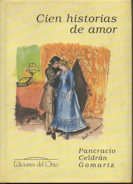 CIEN HISTORIAS DE AMOR.