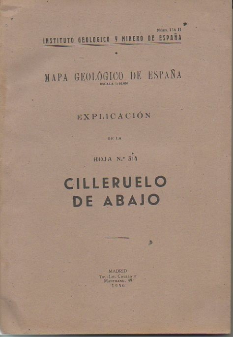 CILLERUELO DE ABAJO. MAPA GEOLOGICO DE ESPAÑA. EXPLICACION DE LA …