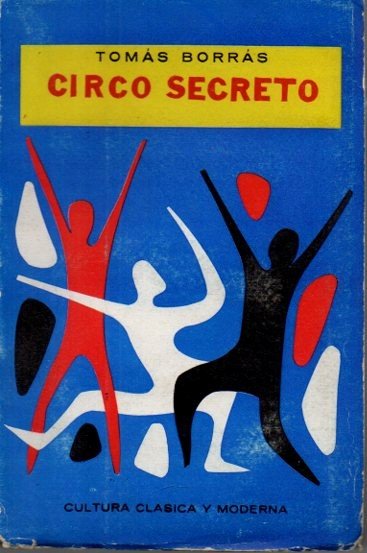 CIRCO SECRETO. (CUENTOS).