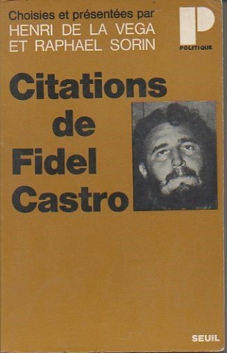 CITATIONS DE FIDEL CASTRO.