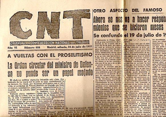 CNT. ORGANO DE LA CONFEDERACION NACIONAL DEL TRABAJO. AÑO VI. …