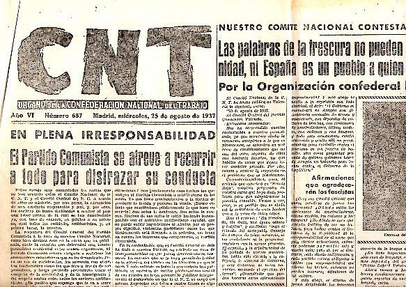 CNT. ORGANO DE LA CONFEDERACION NACIONAL DEL TRABAJO. AÑO VI. …