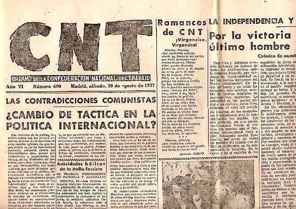 CNT. ORGANO DE LA CONFEDERACION NACIONAL DEL TRABAJO. AÑO VI. …