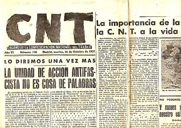 CNT. ORGANO DE LA CONFEDERACION NACIONAL DEL TRABAJO. AÑO VI. …