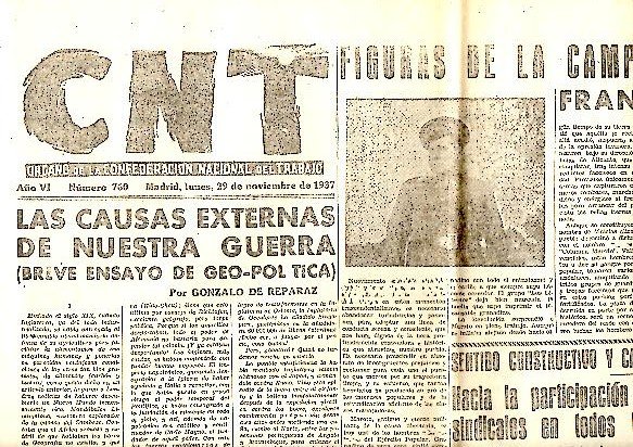 CNT. ORGANO DE LA CONFEDERACION NACIONAL DEL TRABAJO. AÑO VI. …