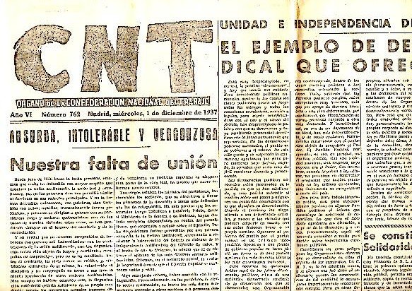 CNT. ORGANO DE LA CONFEDERACION NACIONAL DEL TRABAJO. AÑO VI. …