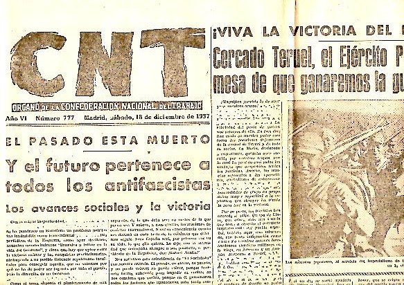 CNT. ORGANO DE LA CONFEDERACION NACIONAL DEL TRABAJO. AÑO VI. …