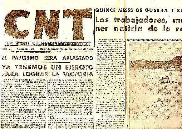 CNT. ORGANO DE LA CONFEDERACION NACIONAL DEL TRABAJO. AÑO VI. …