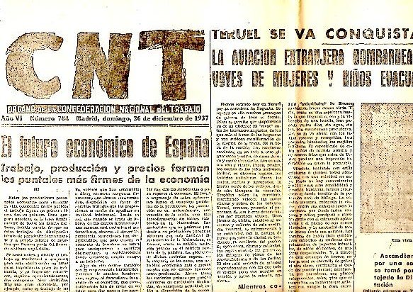 CNT. ORGANO DE LA CONFEDERACION NACIONAL DEL TRABAJO. AÑO VI. …