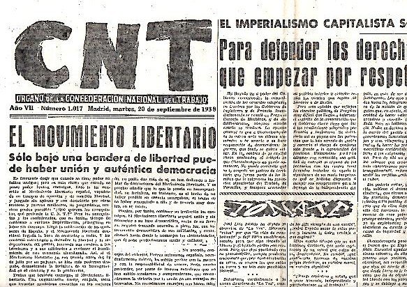 CNT. ORGANO DE LA CONFEDERACION NACIONAL DEL TRABAJO. AÑO VII. …