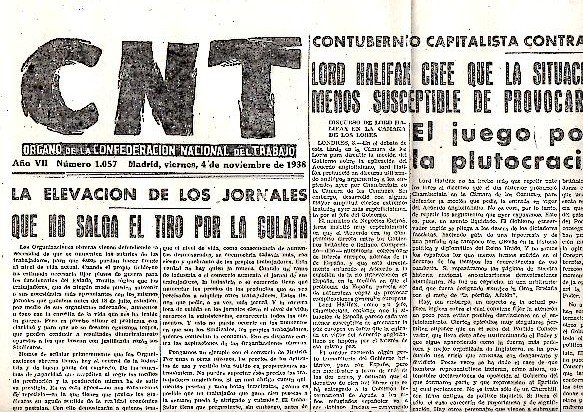 CNT. ORGANO DE LA CONFEDERACION NACIONAL DEL TRABAJO. AÑO VII. …