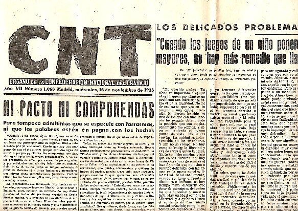 CNT. ORGANO DE LA CONFEDERACION NACIONAL DEL TRABAJO. AÑO VII. …