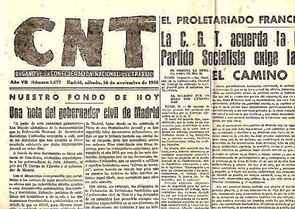 CNT. ORGANO DE LA CONFEDERACION NACIONAL DEL TRABAJO. AÑO VII. …