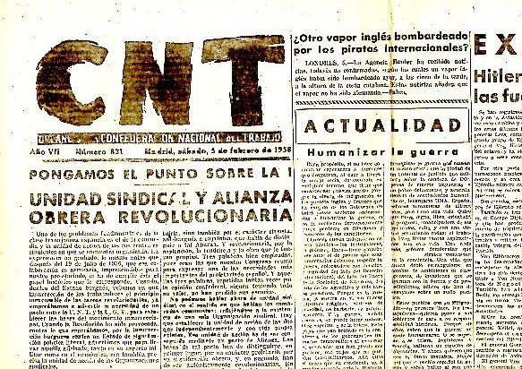 CNT. ORGANO DE LA CONFEDERACION NACIONAL DEL TRABAJO. AÑO VII. …