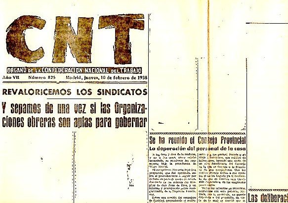 CNT. ORGANO DE LA CONFEDERACION NACIONAL DEL TRABAJO. AÑO VII. …