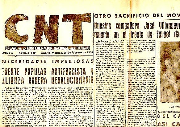 CNT. ORGANO DE LA CONFEDERACION NACIONAL DEL TRABAJO. AÑO VII. …