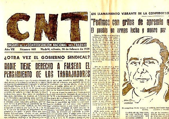 CNT. ORGANO DE LA CONFEDERACION NACIONAL DEL TRABAJO. AÑO VII. …
