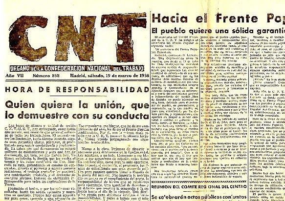 CNT. ORGANO DE LA CONFEDERACION NACIONAL DEL TRABAJO. AÑO VII. …