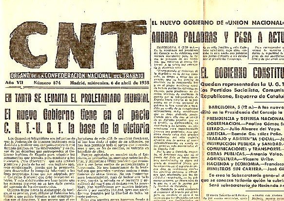 CNT. ORGANO DE LA CONFEDERACION NACIONAL DEL TRABAJO. AÑO VII. …
