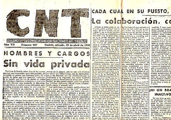 CNT. ORGANO DE LA CONFEDERACION NACIONAL DEL TRABAJO. AÑO VII. …