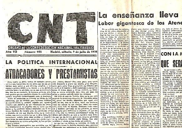 CNT. ORGANO DE LA CONFEDERACION NACIONAL DEL TRABAJO. AÑO VII. …