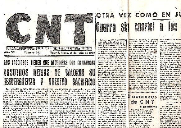 CNT. ORGANO DE LA CONFEDERACION NACIONAL DEL TRABAJO. AÑO VII. …