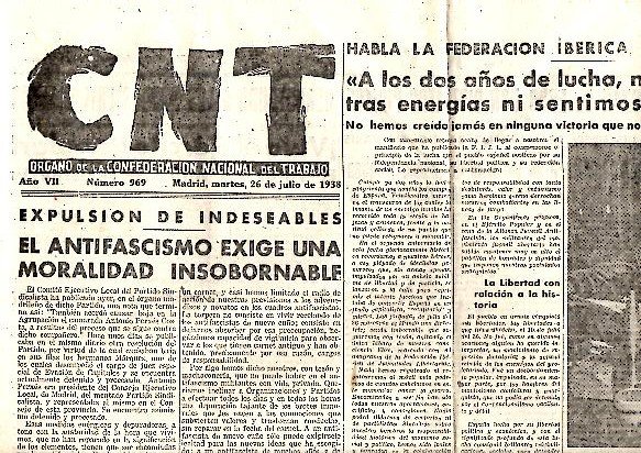 CNT. ORGANO DE LA CONFEDERACION NACIONAL DEL TRABAJO. AÑO VII. …