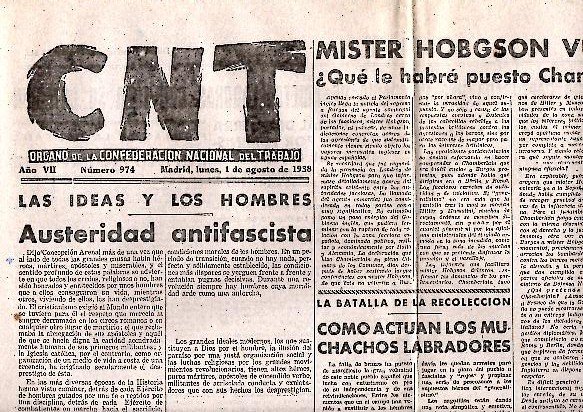 CNT. ORGANO DE LA CONFEDERACION NACIONAL DEL TRABAJO. AÑO VII. …