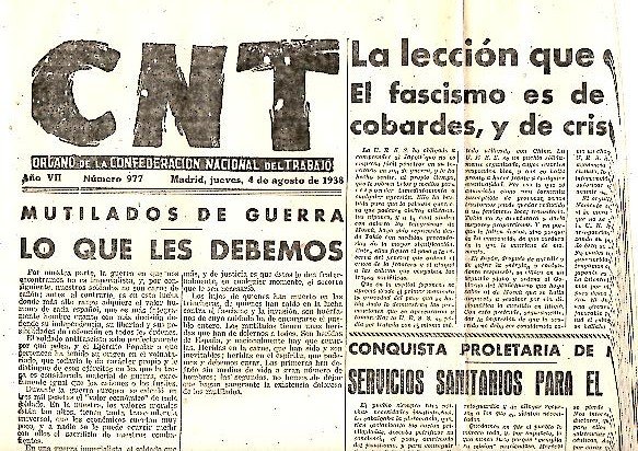 CNT. ORGANO DE LA CONFEDERACION NACIONAL DEL TRABAJO. AÑO VII. …