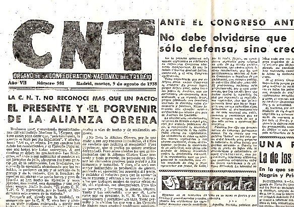CNT. ORGANO DE LA CONFEDERACION NACIONAL DEL TRABAJO. AÑO VII. …