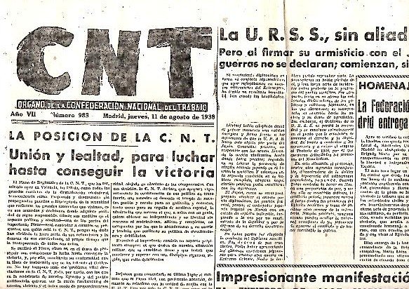 CNT. ORGANO DE LA CONFEDERACION NACIONAL DEL TRABAJO. AÑO VII. …